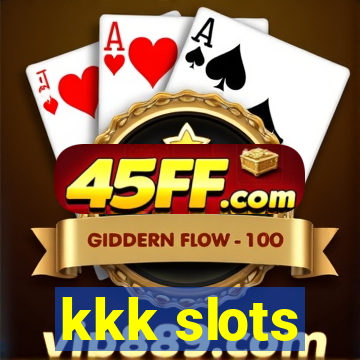 kkk slots